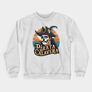 Yo Ho Pirata Calavera Crewneck Sweatshirt